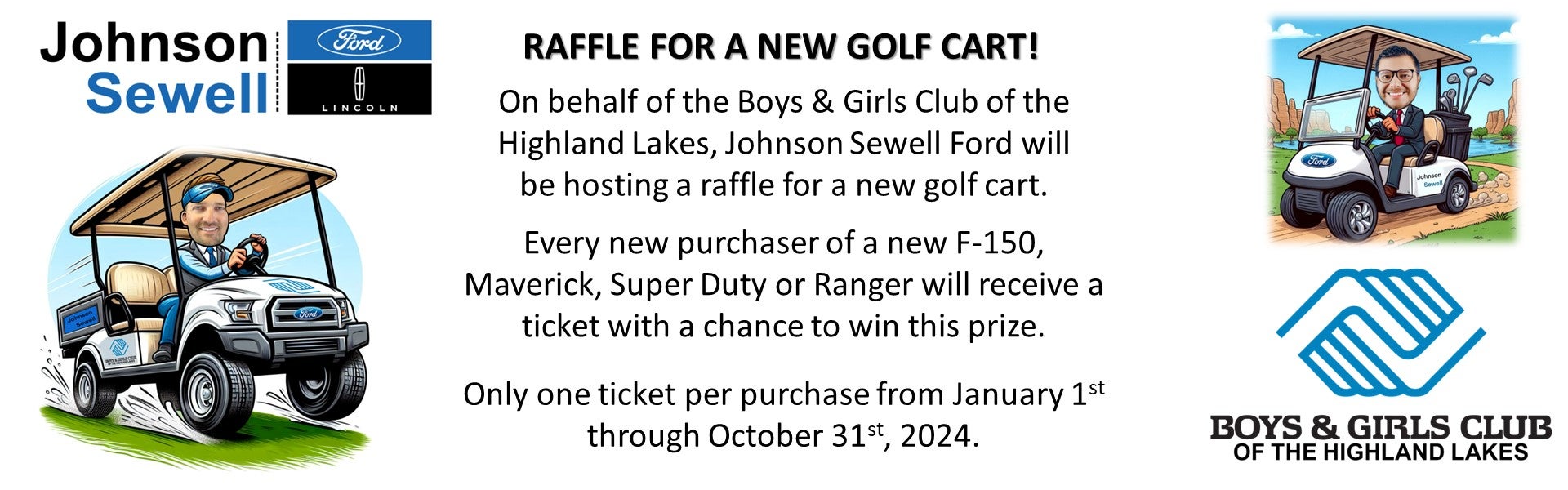 Johnson Sewell Ford Lincoln and Boys and Girls Club Raffle