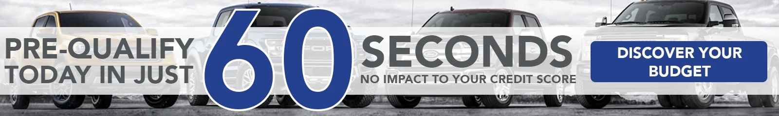 Pre-Qualified in 60 seconds 